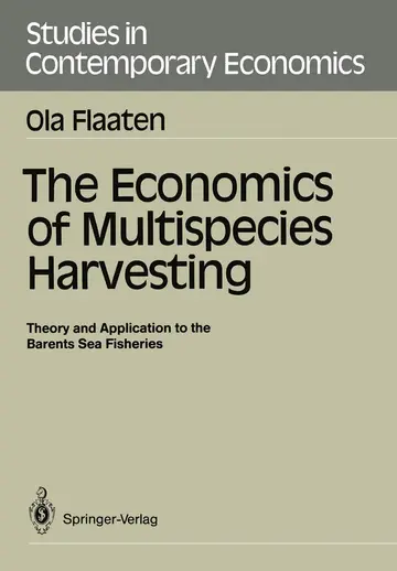 Cover of The Economics of Multispecies Harvesting