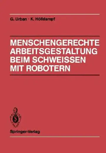 Cover of Menschengerechte Arbeitsgestaltung Beim Schweissen Mit Robotern