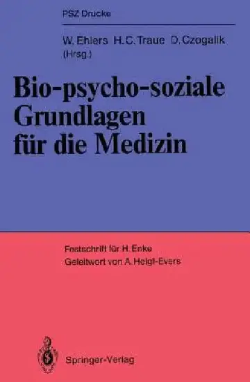 Cover of Bio-Psycho-Soziale Grundlagen Für Die Medizin