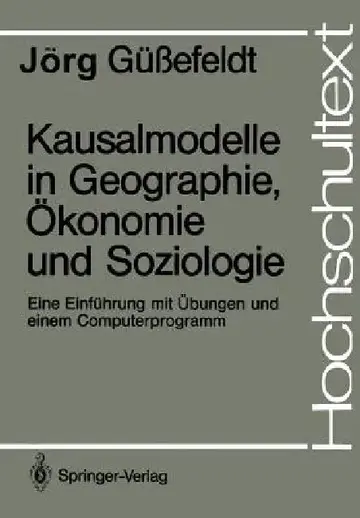 Cover of Kausalmodelle in Geographie, Ökonomie Und Soziologie