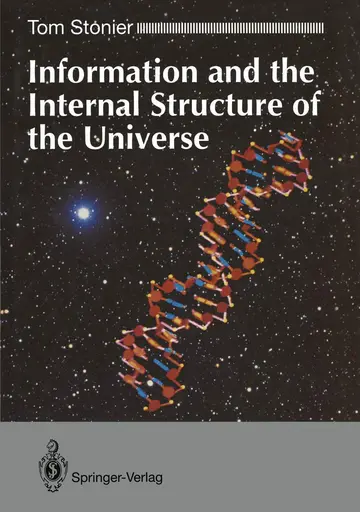 Cover of Information and the Internal Structure of the Universe