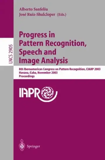 Cover of Progress in Pattern Recognition, Speech and Image Analysis