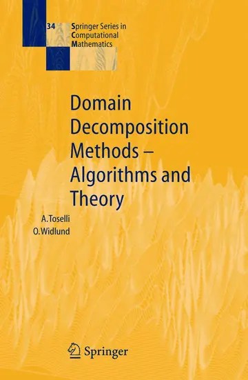 Cover of Domain Decomposition Methods - Algorithms and Theory