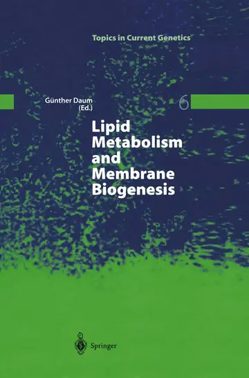 Cover of Lipid Metabolism and Membrane Biogenesis