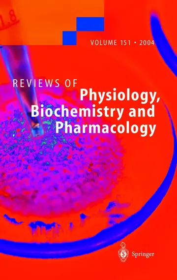 Cover of Reviews of Physiology, Biochemistry and Pharmacology 151