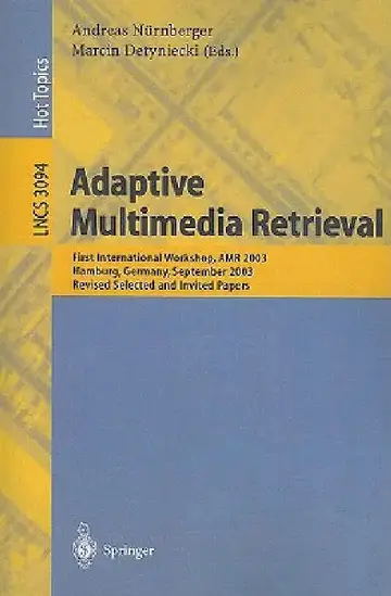 Cover of Adaptive Multimedia Retrieval