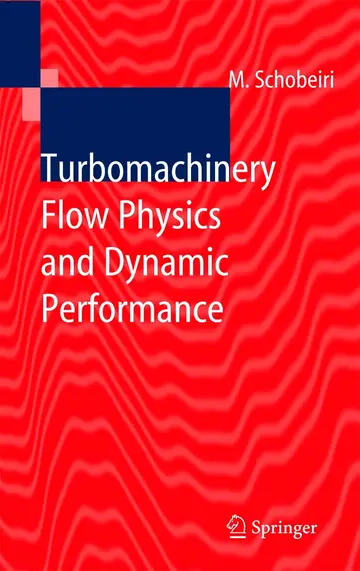 Cover of Turbomachinery Flow Physics and Dynamic Performance