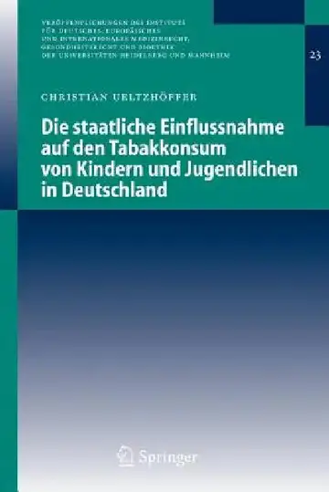 Cover of Die Staatliche Einflussnahme Auf Den Tabakkonsum Von Kindern Und Jugendlichen in Deutschland