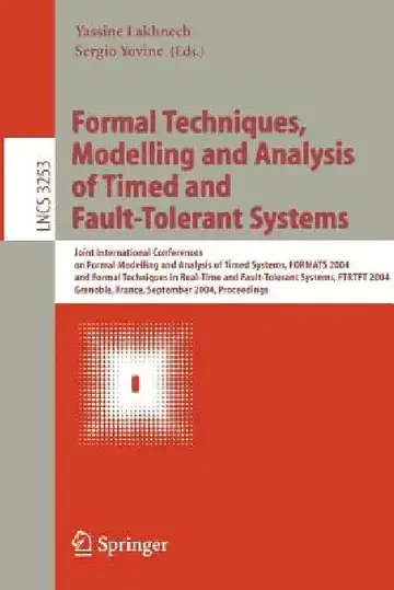 Cover of Formal Techniques, Modelling and Analysis of Timed and Fault-Tolerant Systems