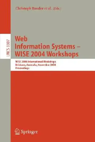 Cover of Web Information Systems -- Wise 2004 Workshops