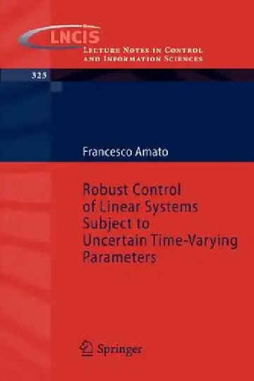 Cover of Robust Control of Linear Systems Subject to Uncertain Time-Varying Parameters