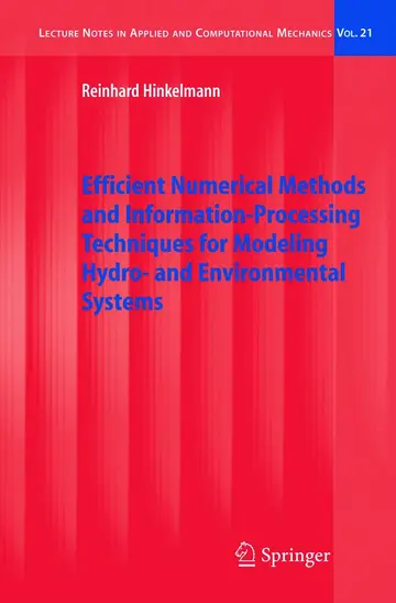 Cover of Efficient Numerical Methods and Information-Processing Techniques for Modeling Hydro- and Environmental Systems