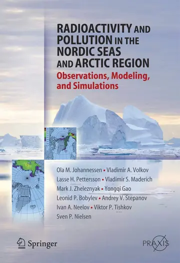 Cover of Radioactivity and Pollution in the Nordic Seas and Arctic