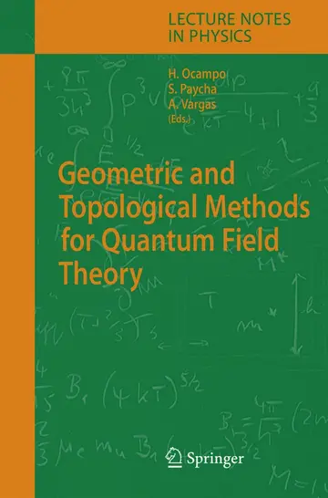 Cover of Geometric and Topological Methods for Quantum Field Theory