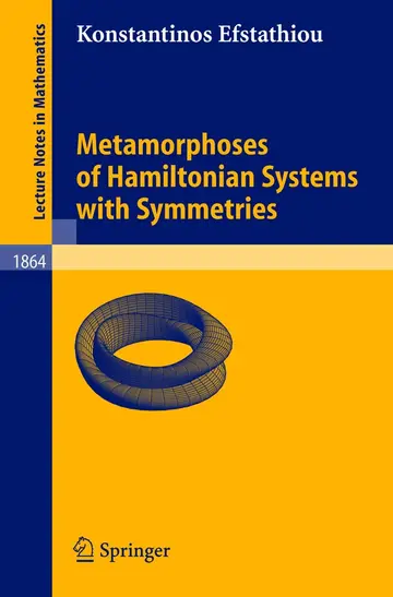 Cover of Metamorphoses of Hamiltonian Systems with Symmetries