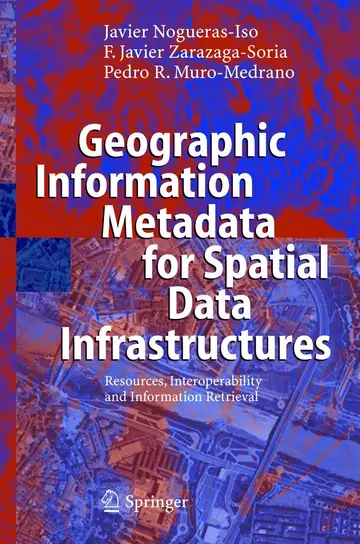 Cover of Geographic Information Metadata for Spatial Data Infrastructures