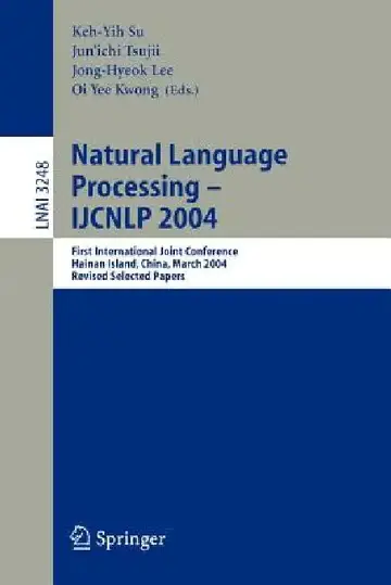 Cover of Natural Language Processing - Ijcnlp 2004