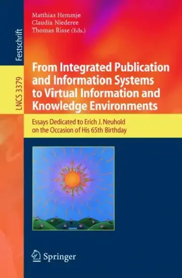 Cover of From Integrated Publication and Information Systems to Information and Knowledge Environments