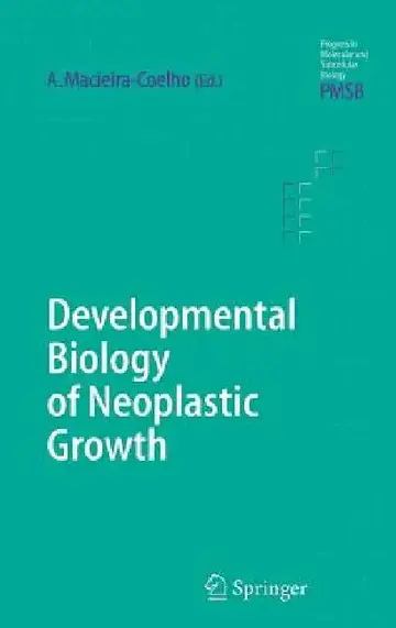 Cover of Developmental Biology of Neoplastic Growth