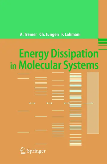 Cover of Energy Dissipation in Molecular Systems