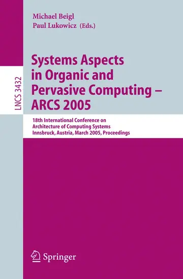 Cover of Systems Aspects in Organic and Pervasive Computing ARCS 2005