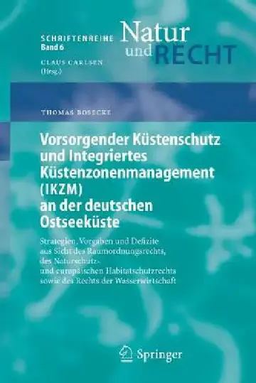 Cover of Vorsorgender Küstenschutz Und Integriertes Küstenzonenmanagement (Ikzm) an Der Deutschen Ostseeküste