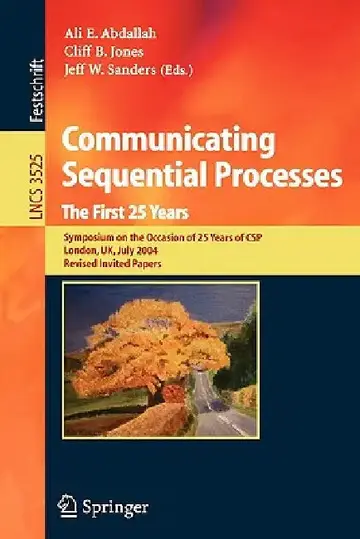 Cover of Communicating Sequential Processes. the First 25 Years