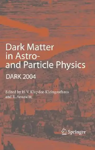 Cover of Dark Matter in Astro- And Particle Physics