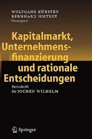 Cover of Kapitalmarkt, Unternehmensfinanzierung Und Rationale Entscheidungen