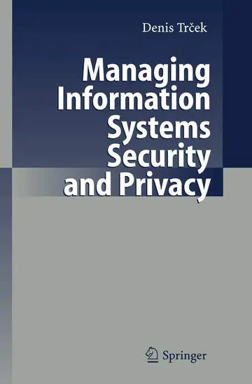 Cover of Managing Information Systems Security and Privacy