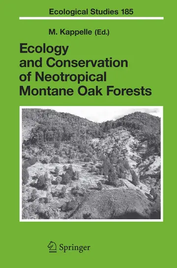 Cover of Ecology and Conservation of Neotropical Montane Oak Forests