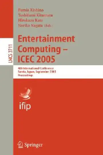 Cover of Entertainment Computing - Icec 2005