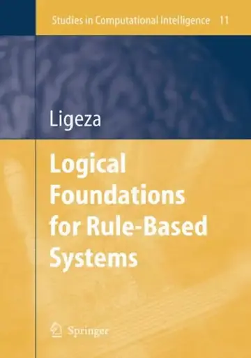 Cover of Logical Foundations for Rule-Based Systems