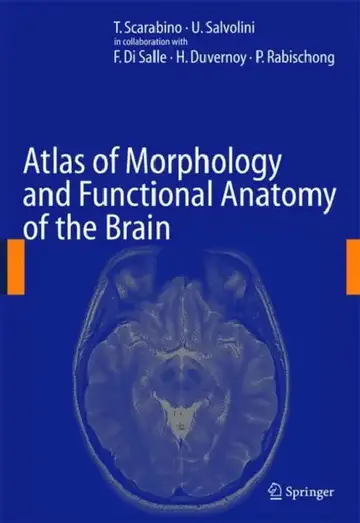 Cover of Atlas of Morphology and Functional Anatomy of the Brain