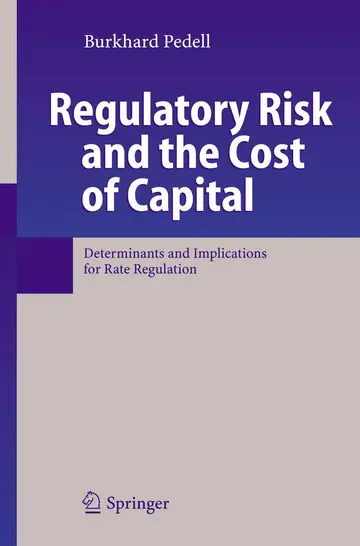Cover of Regulatory Risk and the Cost of Capital