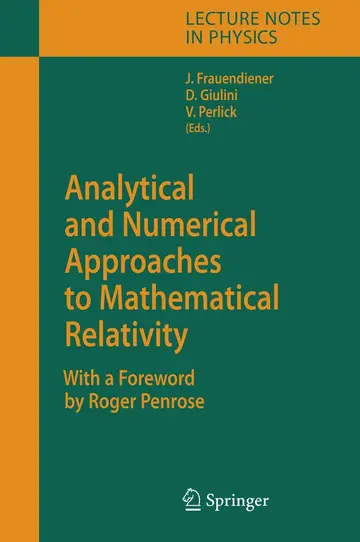 Cover of Analytical and Numerical Approaches to Mathematical Relativity