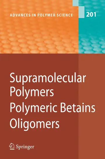 Cover of Supramolecular Polymers/Polymeric Betains/Oligomers