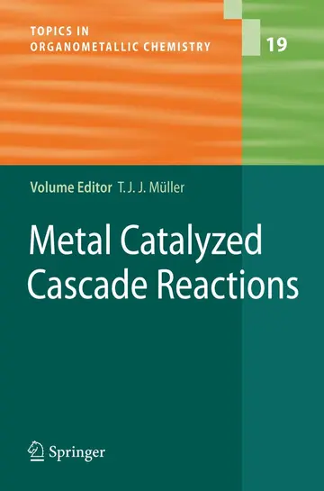 Cover of Metal Catalyzed Cascade Reactions