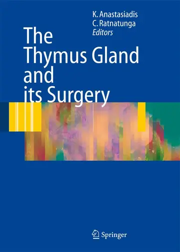 Cover of The Thymus Gland Diagnosis and Surgical Management