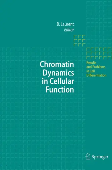 Cover of Chromatin Dynamics in Cellular Function