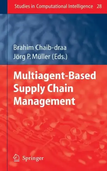 Cover of Multiagent Based Supply Chain Management