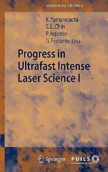 Cover of Progress in Ultrafast Intense Laser Science I