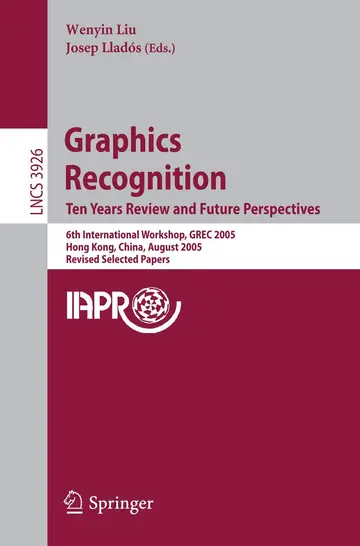 Cover of Graphics Recognition. Ten Years Review and Future Perspectives