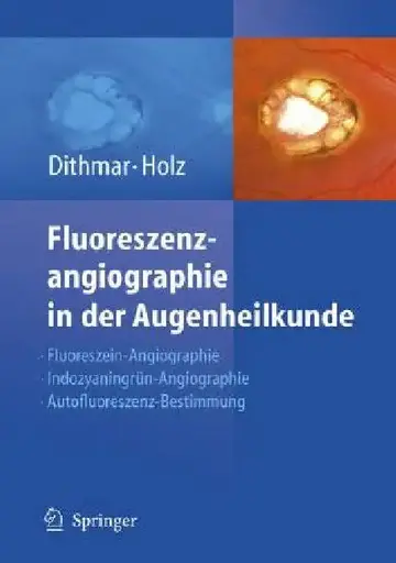 Cover of Fluoreszenzangiographie in Der Augenheilkunde