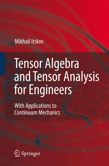 Cover of Tensor Algebra and Tensor Analysis for Engineers
