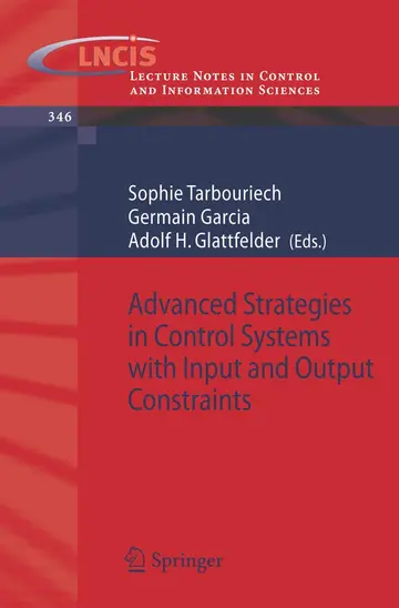 Cover of Advanced Strategies in Control Systems with Input and Output Constraints