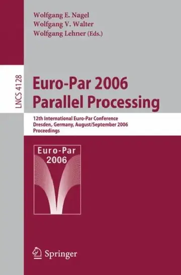Cover of Euro-Par 2006 Parallel Processing