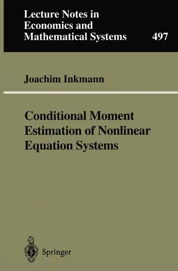 Cover of Conditional Moment Estimation of Nonlinear Equation Systems
