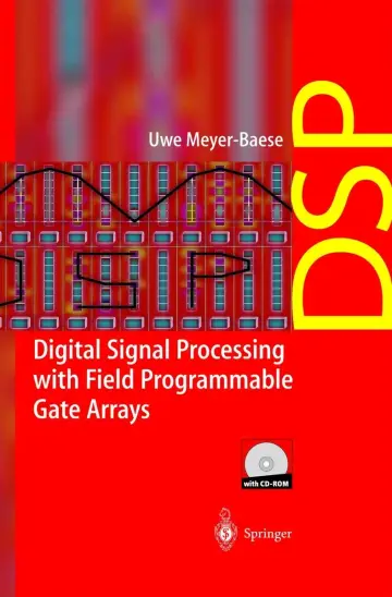 Cover of Digital Signal Processing with Field Programmable Gate Arrays