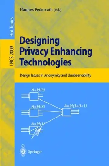Cover of Designing Privacy Enhancing Technologies